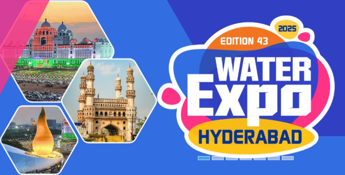 Explore Innovations at Water India’s Water Expo – Hyderabad 2025